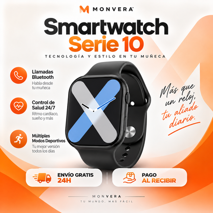 ⌚ Monvera™ Smartwatch Serie 10 — Tecnología y Estilo en Tu Muñeca | ¡Haz Tu Día Más Fácil!